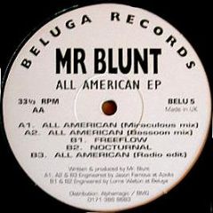 Mr. Blunt - All American EP - Beluga