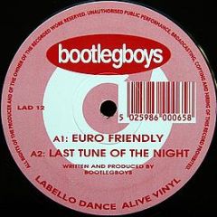 Bootlegboys - Euro Friendly / Last Tune Of The Night - Labello Dance
