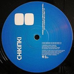 Chikinki - Like It Or Leave It - Island Records