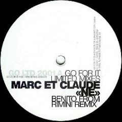 Marc Et Claude - Ne (Limited Mixes) - Go For It