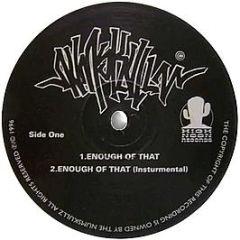 Numskullz - Enough Of That - High Noon Records
