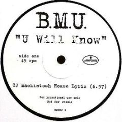 B.M.U. - U Will Know - Mercury