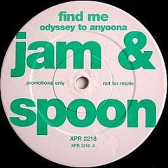Jam & Spoon Featuring Plavka - Find Me (Odyssey To Anyoona) (Mixes) - Epic
