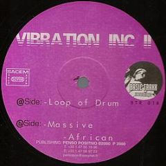 Vibration Inc. - Loop Of Drum - Basic Traxx Recordings