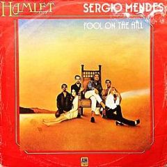 Sergio Mendes & Brasil '66 - Fool On The Hill - A&M Records