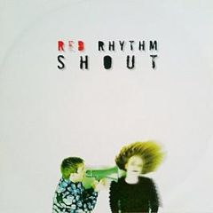 Red Rhythm - Shout - Steppin' Out Records