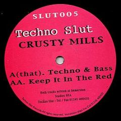 Crusty Mills - Techno Sl*t 5 - Techno Slut Records