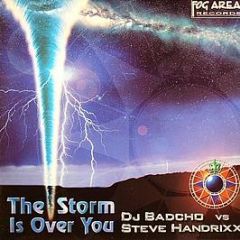 DJ Badcho Vs. Steve Handrixx - The Storm Is Over You - Fog Area