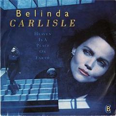 Belinda Carlisle - Heaven Is A Place On Earth - Virgin