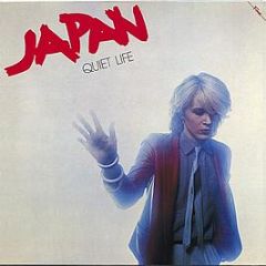 Japan - Quiet Life - Fame