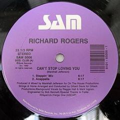 Richard Rogers - Can't Stop Loving You - Sam Records