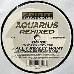 Aquarius - Do Me (Tocayo's Riva Mix) - Spirit Recordings