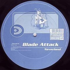 Blade Attack - Neverland - Drizzly