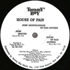 House Of Pain - Jump Around / House Of Pain Anthem - Tommy Boy