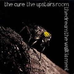 The Cure - The Upstairs Room / The Dream / The Walk / Lament - Fiction Records