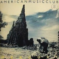 American Music Club - Mercury - Virgin