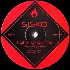 Sisko - Light Over Me - Flammable Records
