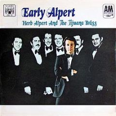 Herb Alpert And The Tijuana Brass - Early Alpert - Marble Arch Records