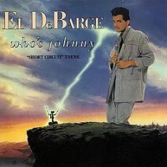 El Debarge - Who's Johnny ("Short Circuit" Theme) - Gordy