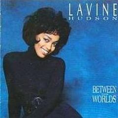 Lavine Hudson - Between Two Worlds - 10 Records