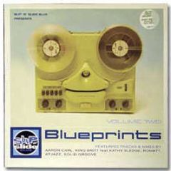 Slip'N'Slide Blue Presents - Blueprints Volume Two - Slip 'N' Slide