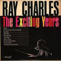 Ray Charles - The Exciting Years - Allegro Records