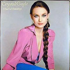 Crystal Gayle - Miss The Mississippi - CBS