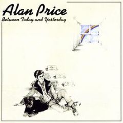 Alan Price - Between Today And Yesterday - Warner Bros. Records