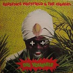 Barrence Whitfield & The Savages - Dig Yourself - Rounder Europa