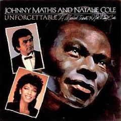 Johnny Mathis And Natalie Cole - Unforgettable - A Tribute To Nat King Cole - CBS