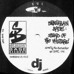 Various Artists - Suburban Base: Sound Of The Phuture - Suburban Base Records