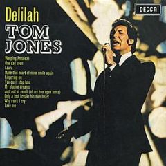 Tom Jones - Delilah - Decca