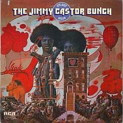 The Jimmy Castor Bunch - It's Just Begun - Rca Victor