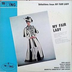 Mike Sammes Singers - Selections From My Fair Lady - Wing