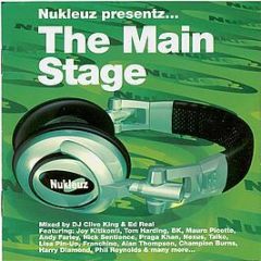 Nukleuz Present - The Main Stage - Nukleuz