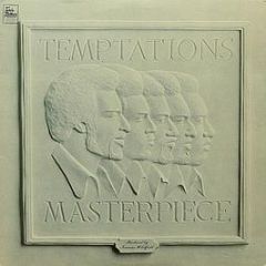 The Temptations - Masterpiece - Tamla Motown