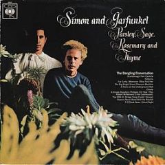 Simon And Garfunkel - Parsley, Sage, Rosemary And Thyme - CBS