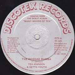 Tex Johnson & Getto Youth - The Reggae Rumba - Discotex Records