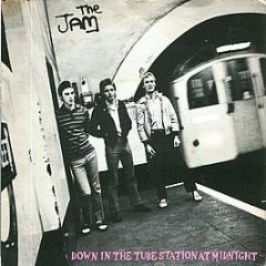 The Jam  - Down In The Tube Station At Midnight - Polydor