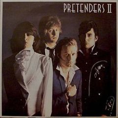 Pretenders - Pretenders II - Sire