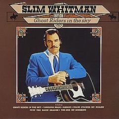 Slim Whitman - Ghost Riders In The Sky - United Artists Records
