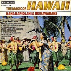 Kana Kapiolani And His Hawaiians - The Magic Of Hawaii - Rediffusion