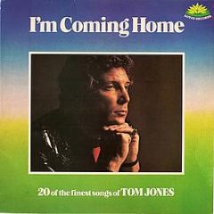 Tom Jones - I'm Coming Home - 20 Of The Finest Songs Of Tom Jones - Lotus Records