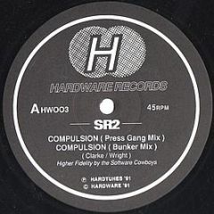 SR2 - Compulsion - Hardware Records
