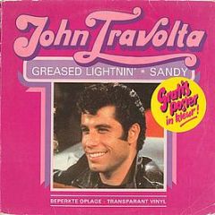 John Travolta - Greased Lightnin' / Sandy - Midsong International Records