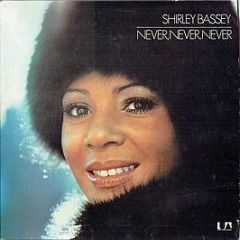 Shirley Bassey - Never,Never,Never - United Artists Records