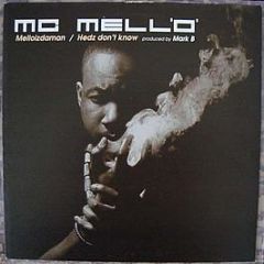 MC Mell'O' - Melloizdaman / Hedz Don't Know - Jazz Fudge