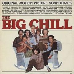 Various Artists - Music From The Original Motion Picture Soundtrack "The Big Chill" - Motown