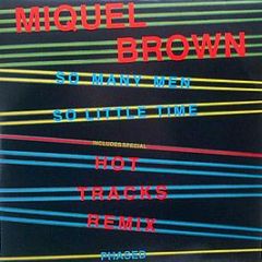 Miquel Brown - So Many Men, So Little Time - Record Shack Records