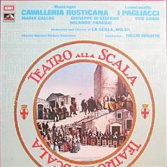 Maria Callas, Giuseppe Di Stefano - Mascagni Cavalleria Rusticana I Pagliacci - His Master's Voice